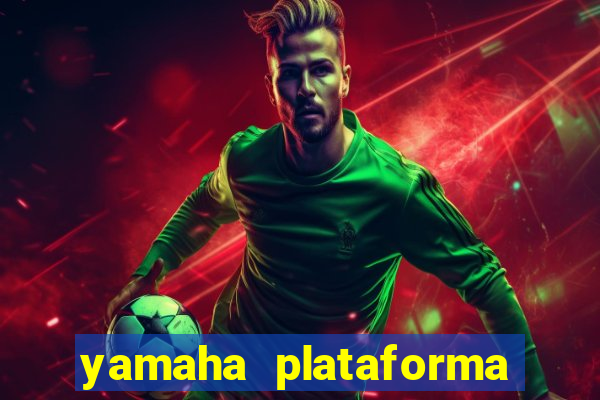 yamaha plataforma de jogos